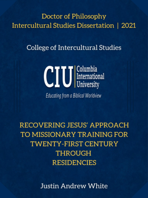 cover image of Recovering Jesus’ approach to missionary training for twenty-first century through residencies